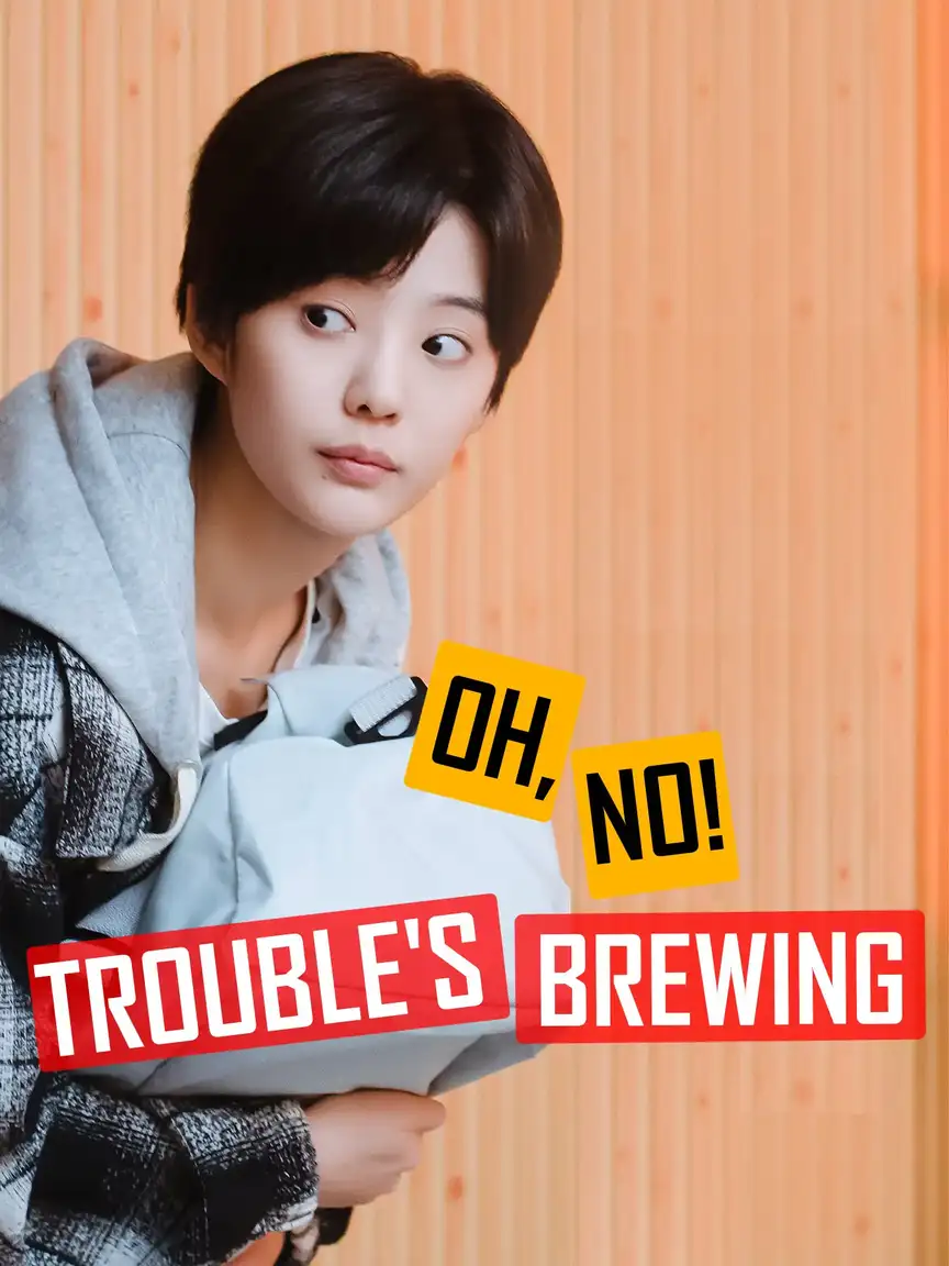 Oh, No! Trouble's Brewing Playlet