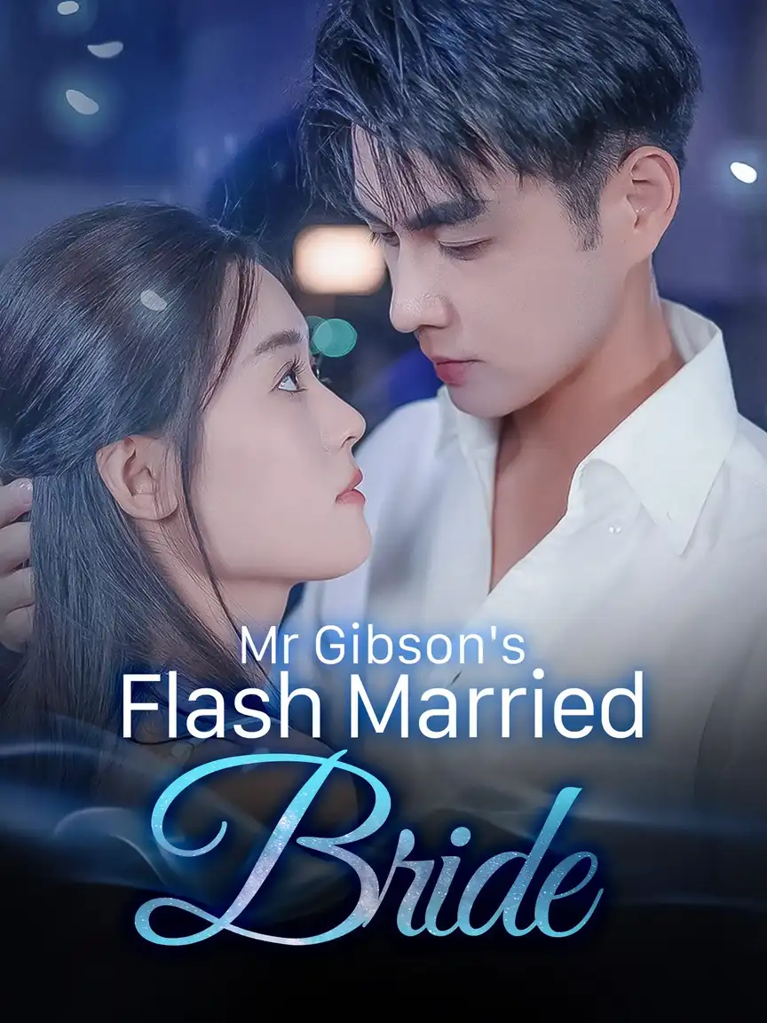 Mr. Gibson's Flash Married Bride Playlet