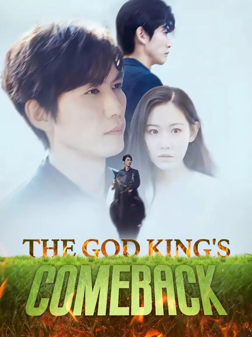 The God King's Comeback Playlet