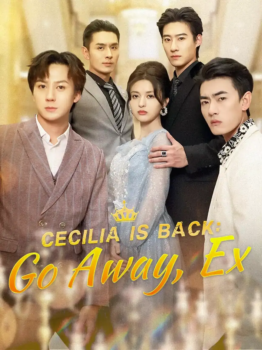 Cecilia Is Back: Go Away, Ex Playlet