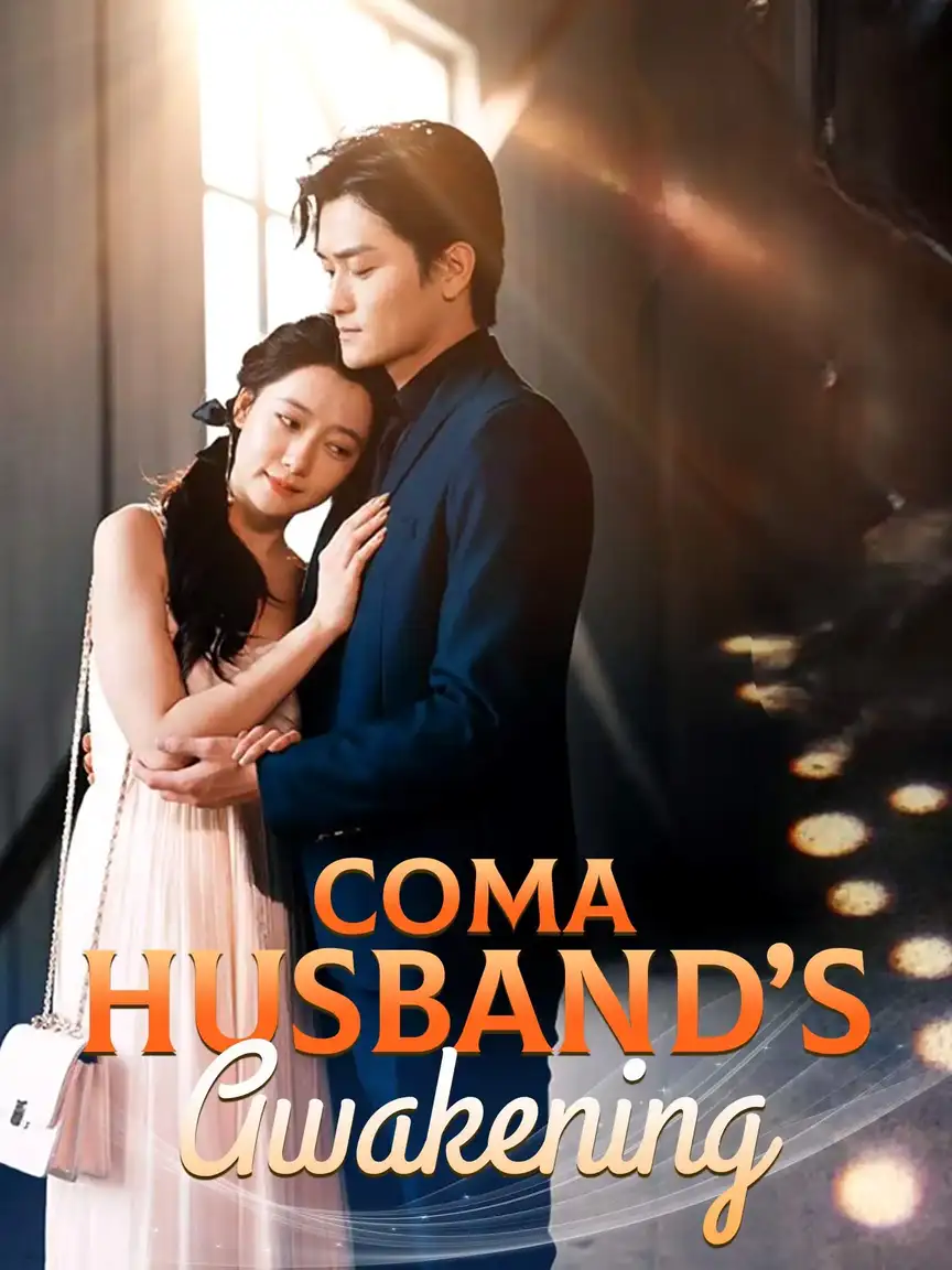 Coma Husband's Awakening Playlet