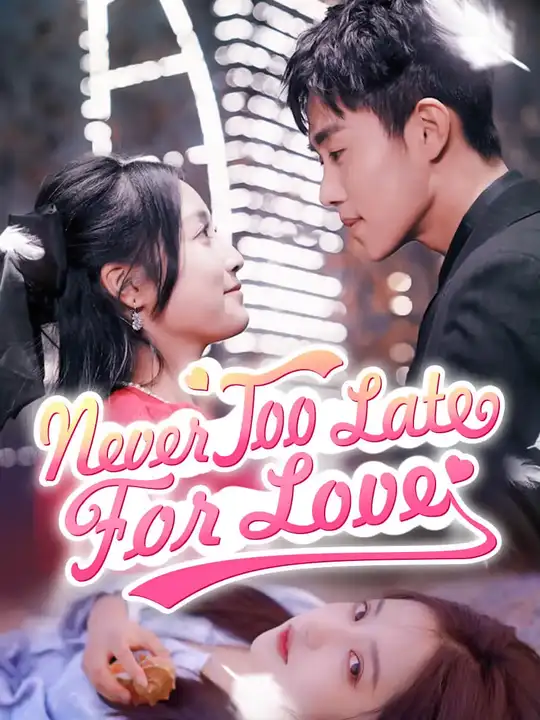 Never Too Late for Love Playlet