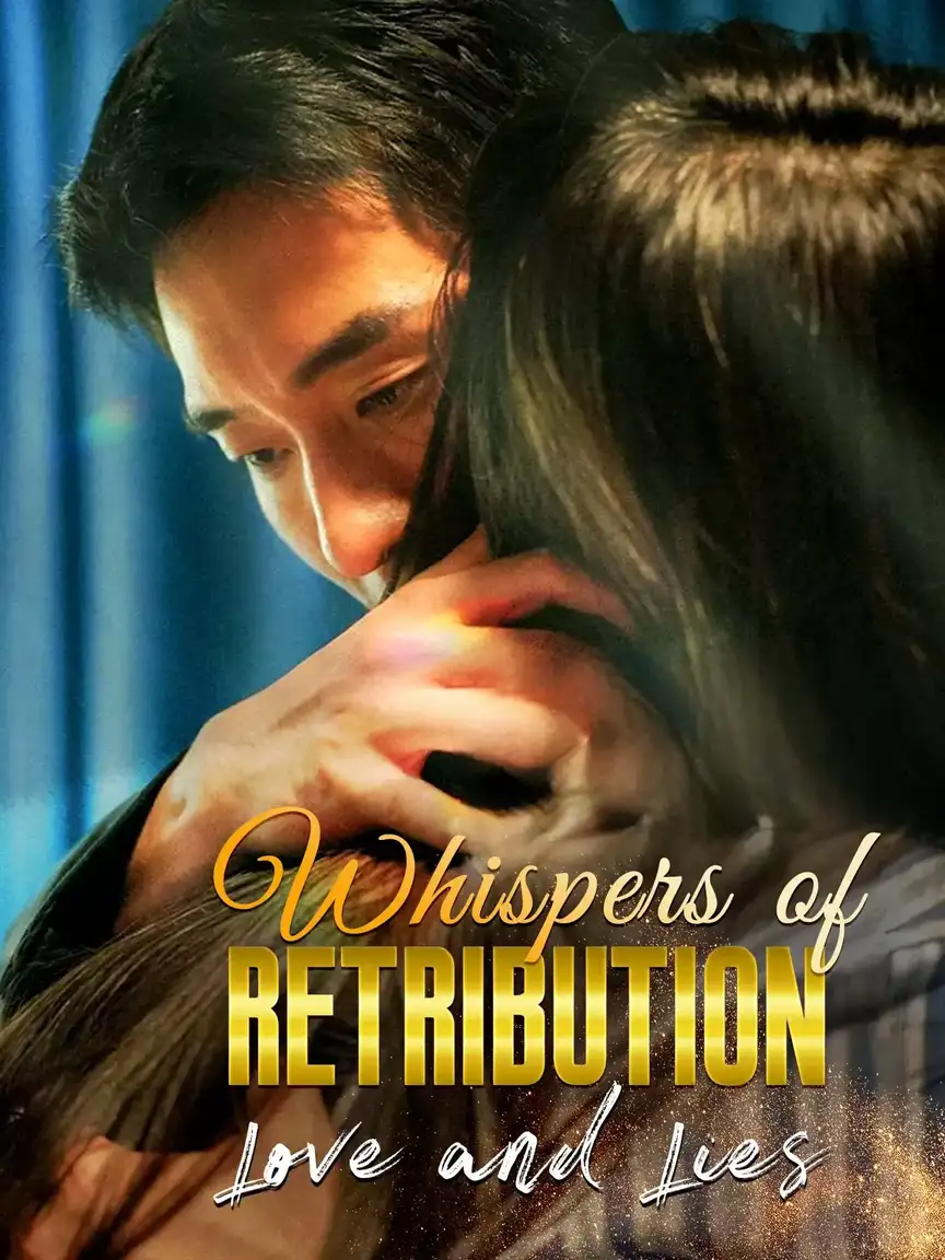 Whispers of Retribution: Love and Lies Playlet