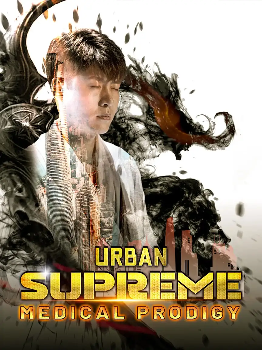 Urban Supreme Medical Prodigy Playlet