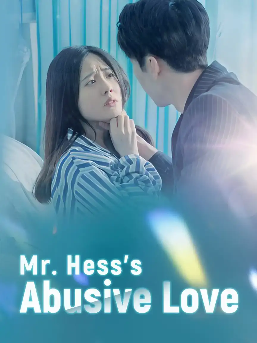 Mr. Hess's Abusive Love Playlet