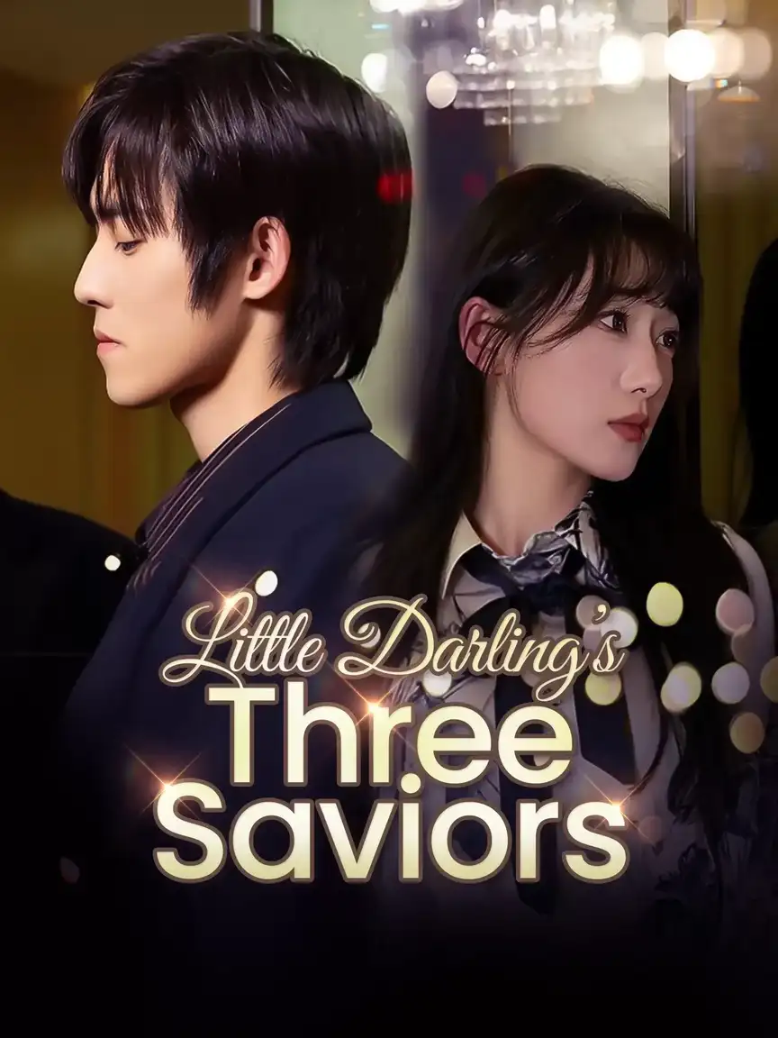 Little Darling's Three Saviors Playlet