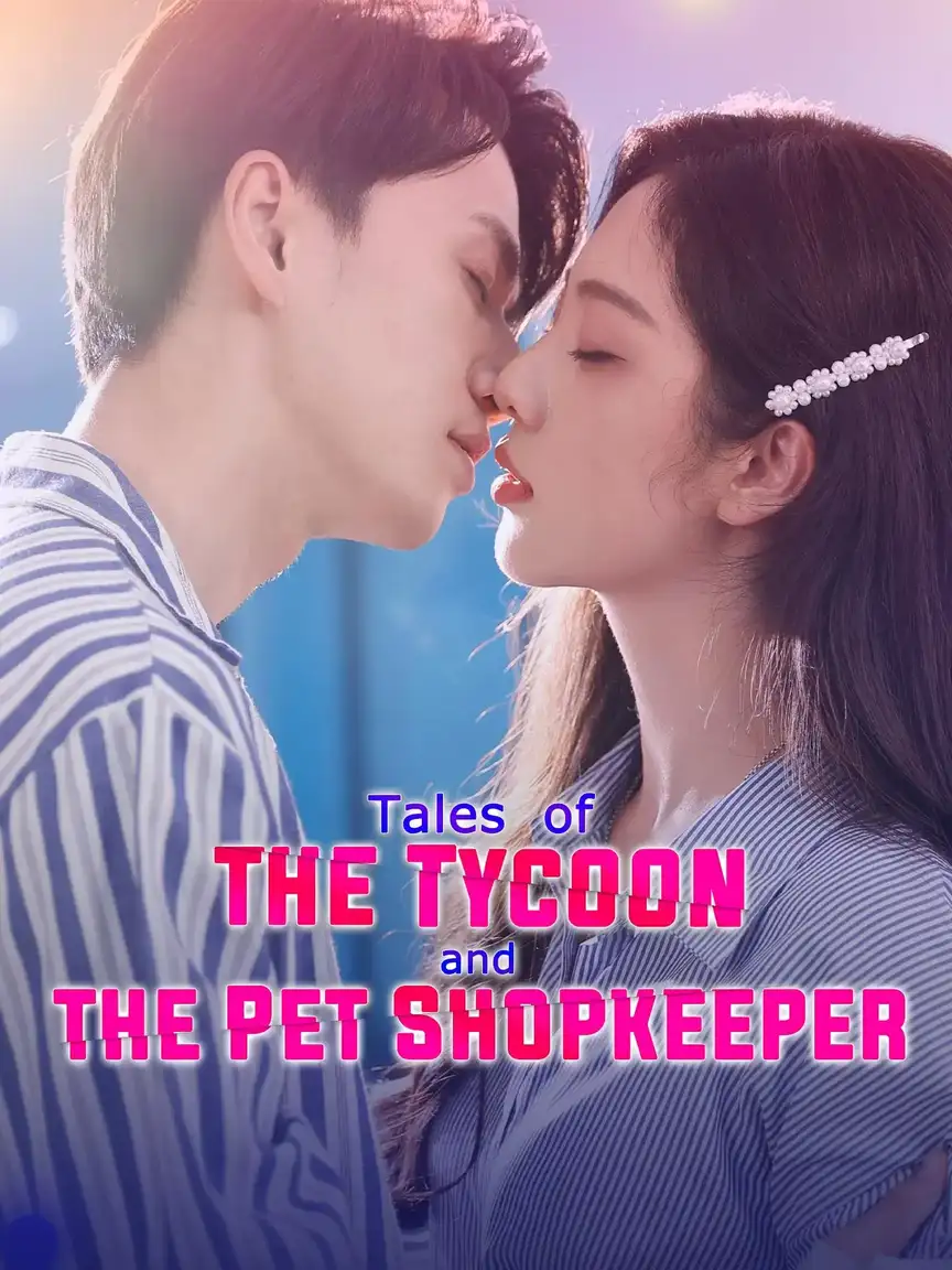 Tales of the Tycoon and the Pet Shopkeeper Playlet