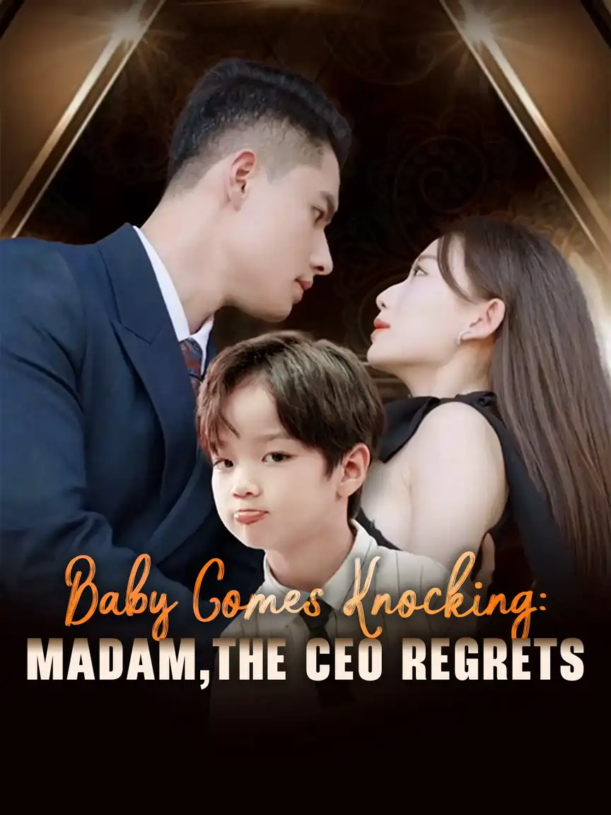 Baby Comes Knocking: Madam, the CEO Regrets Playlet