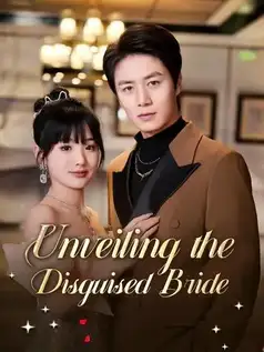 Unveiling the Disguised Bride