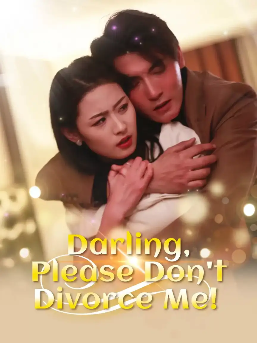 Darling, Please Don't Divorce Me! Playlet