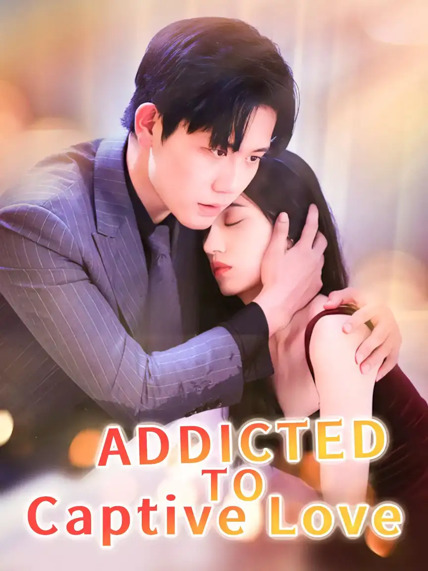 Addicted to Captive Love Playlet