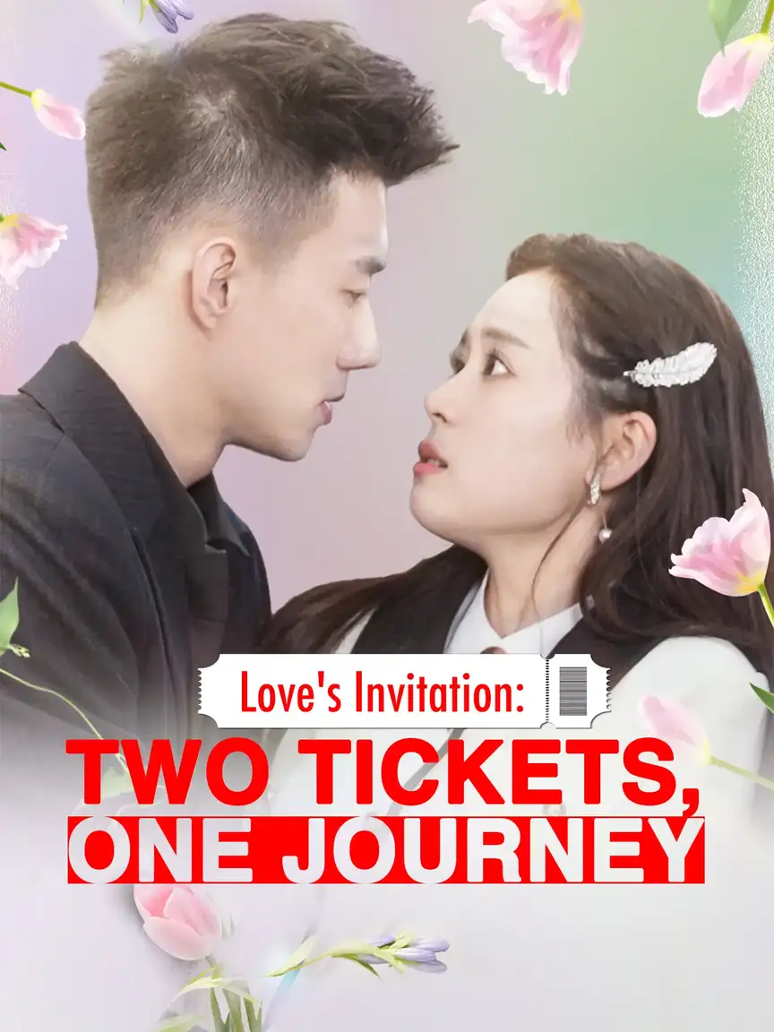 Love's Invitation: Two Tickets, One Journey  Playlet