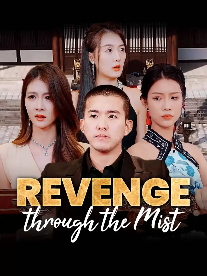 Revenge through the Mist Playlet