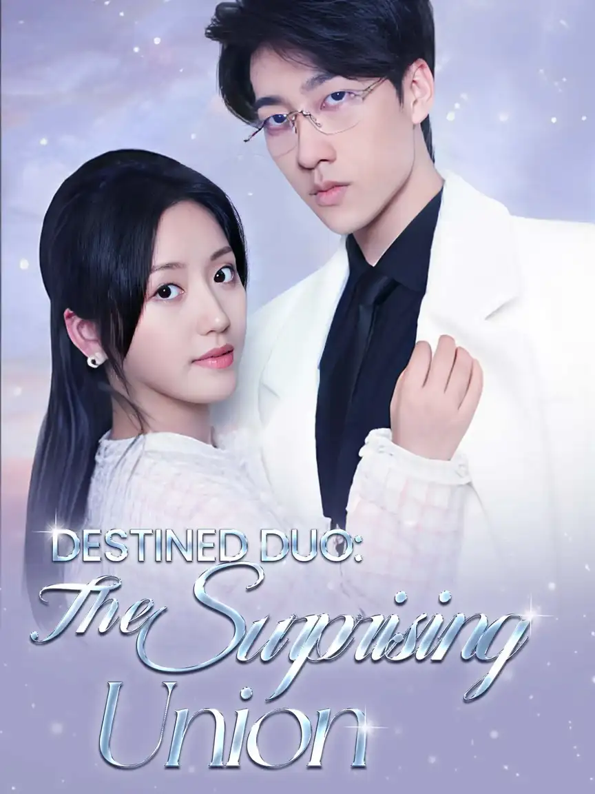 Destined Duo: The Surprising Union Playlet