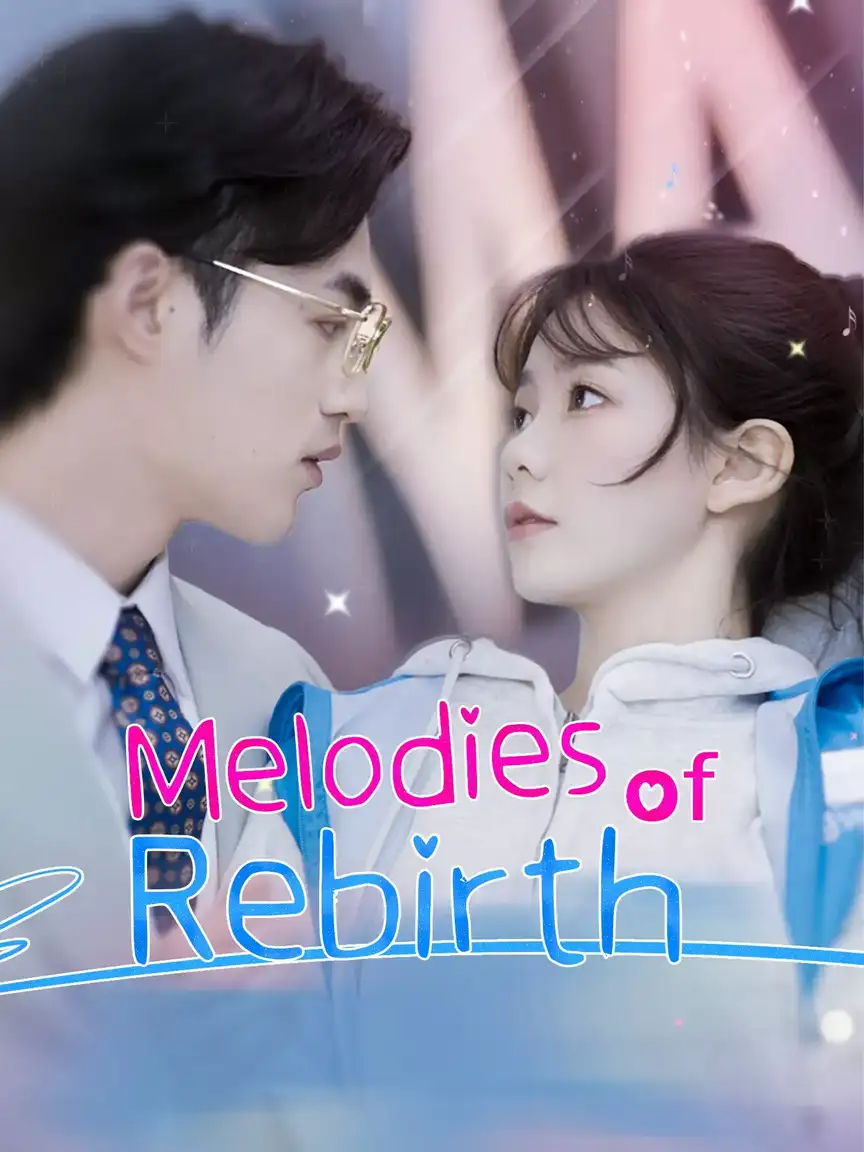 Melodies of Rebirth Playlet