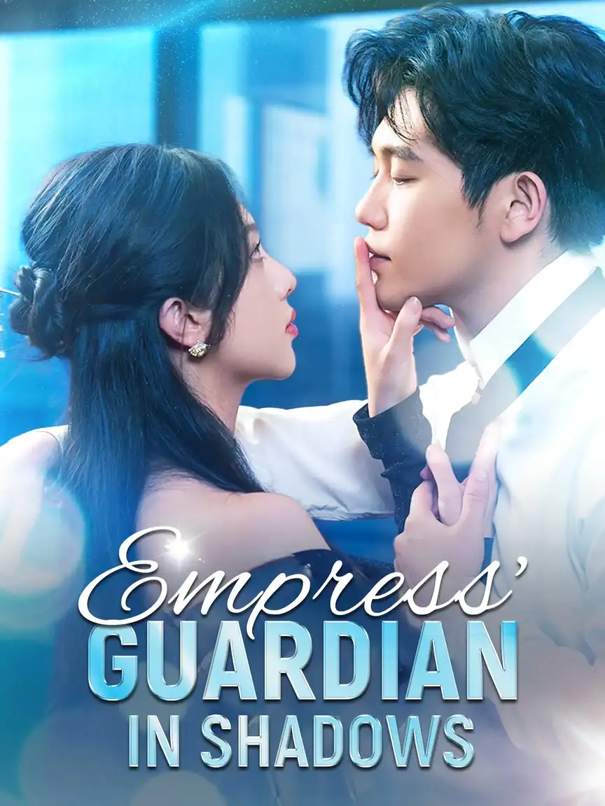 Empress' Guardian in Shadows Playlet