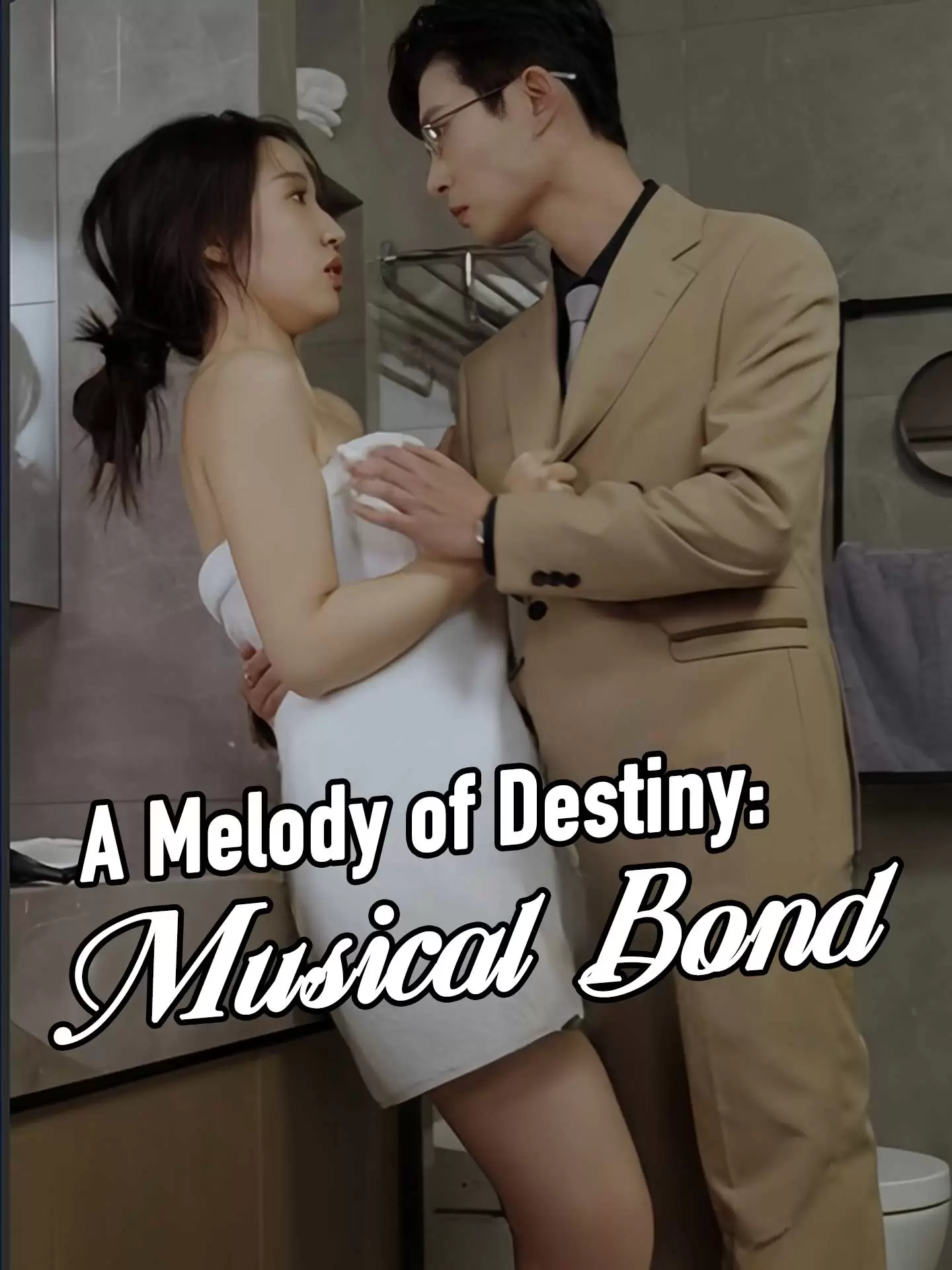 A Melody of Destiny: Musical Bond Playlet