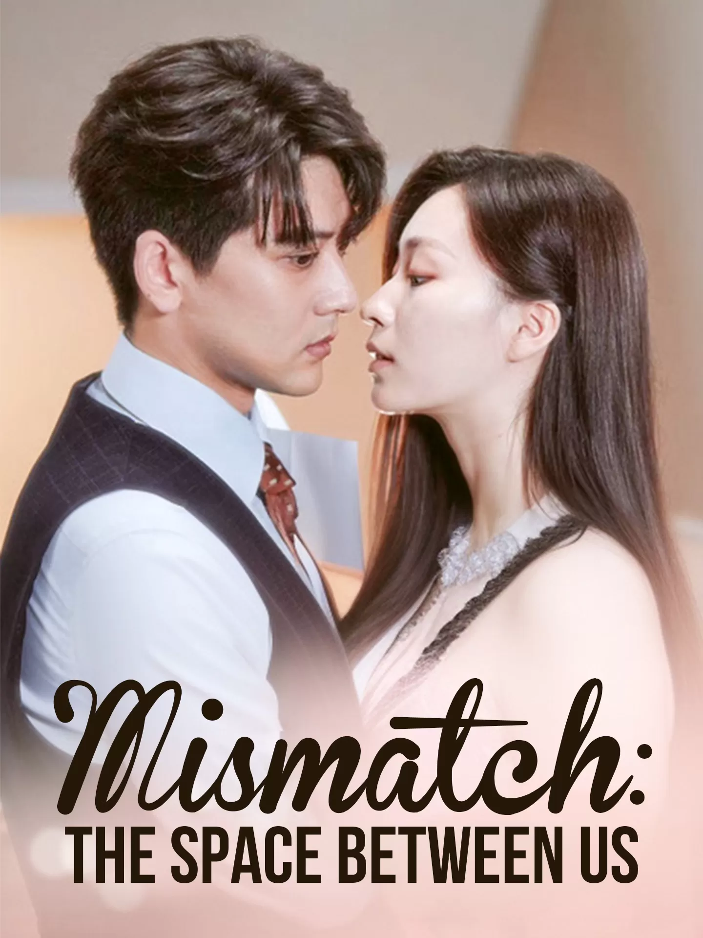 Mismatch: The Space Between Us Playlet