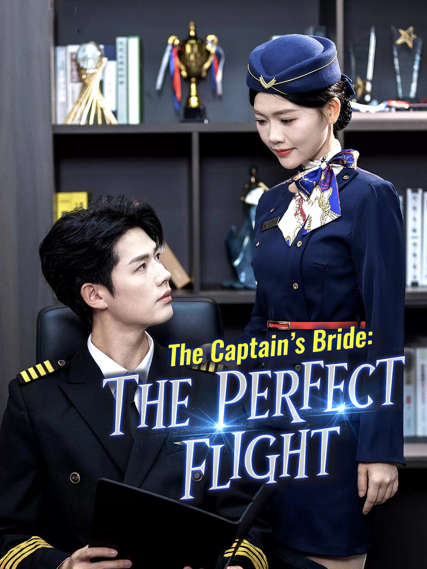 The Captain's Bride: The Perfect Flight Playlet