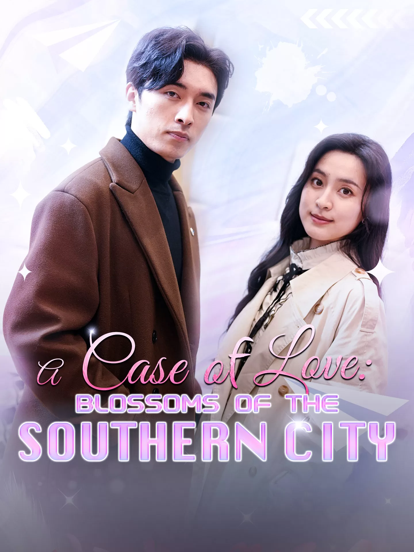 A Case of Love: Blossoms of the Southern City Playlet