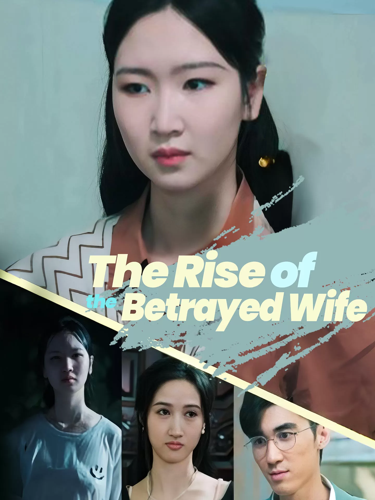 The Rise of the Betrayed Wife Playlet