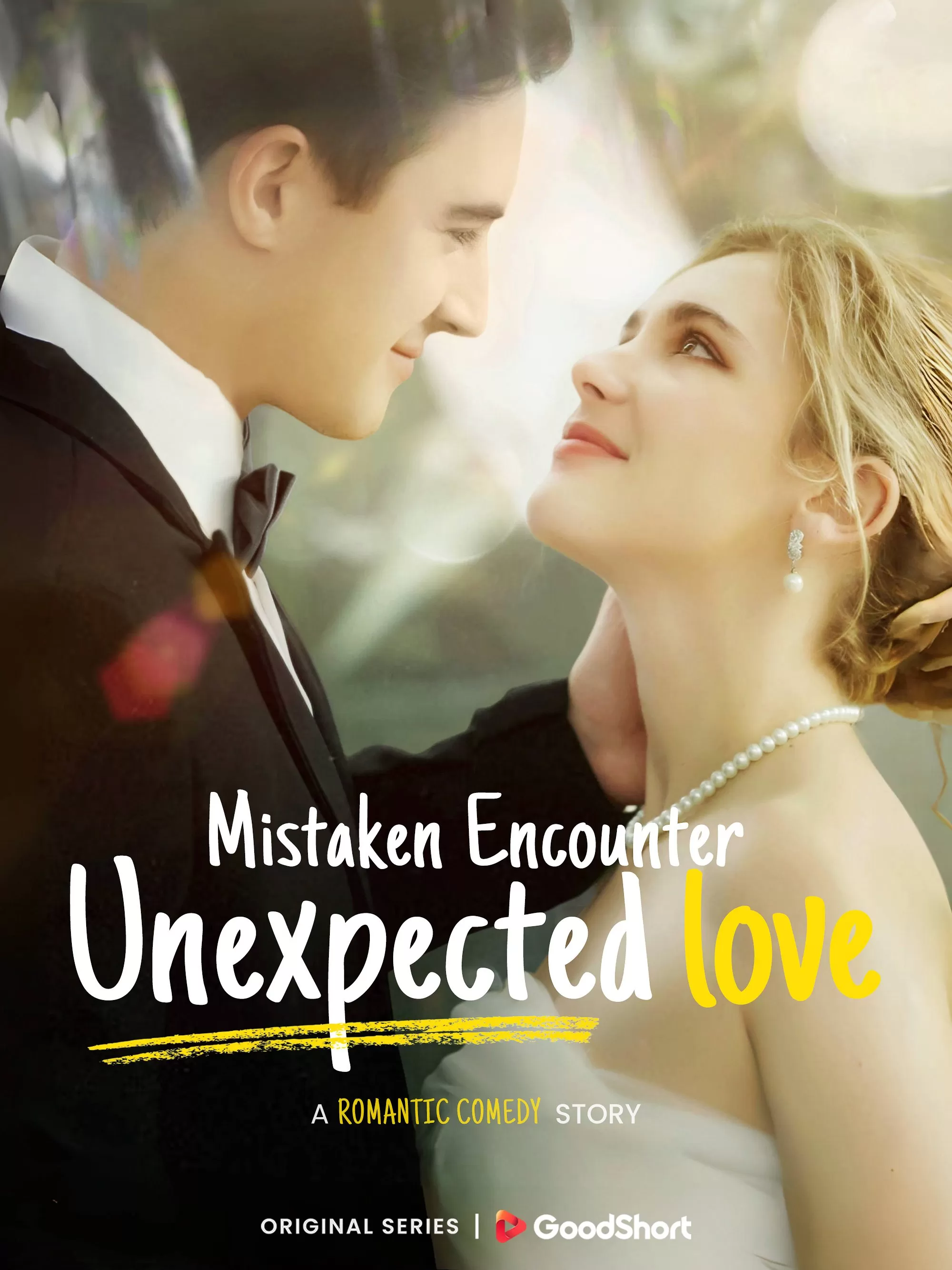 Mistaken Encounter,Unexpected Love Playlet