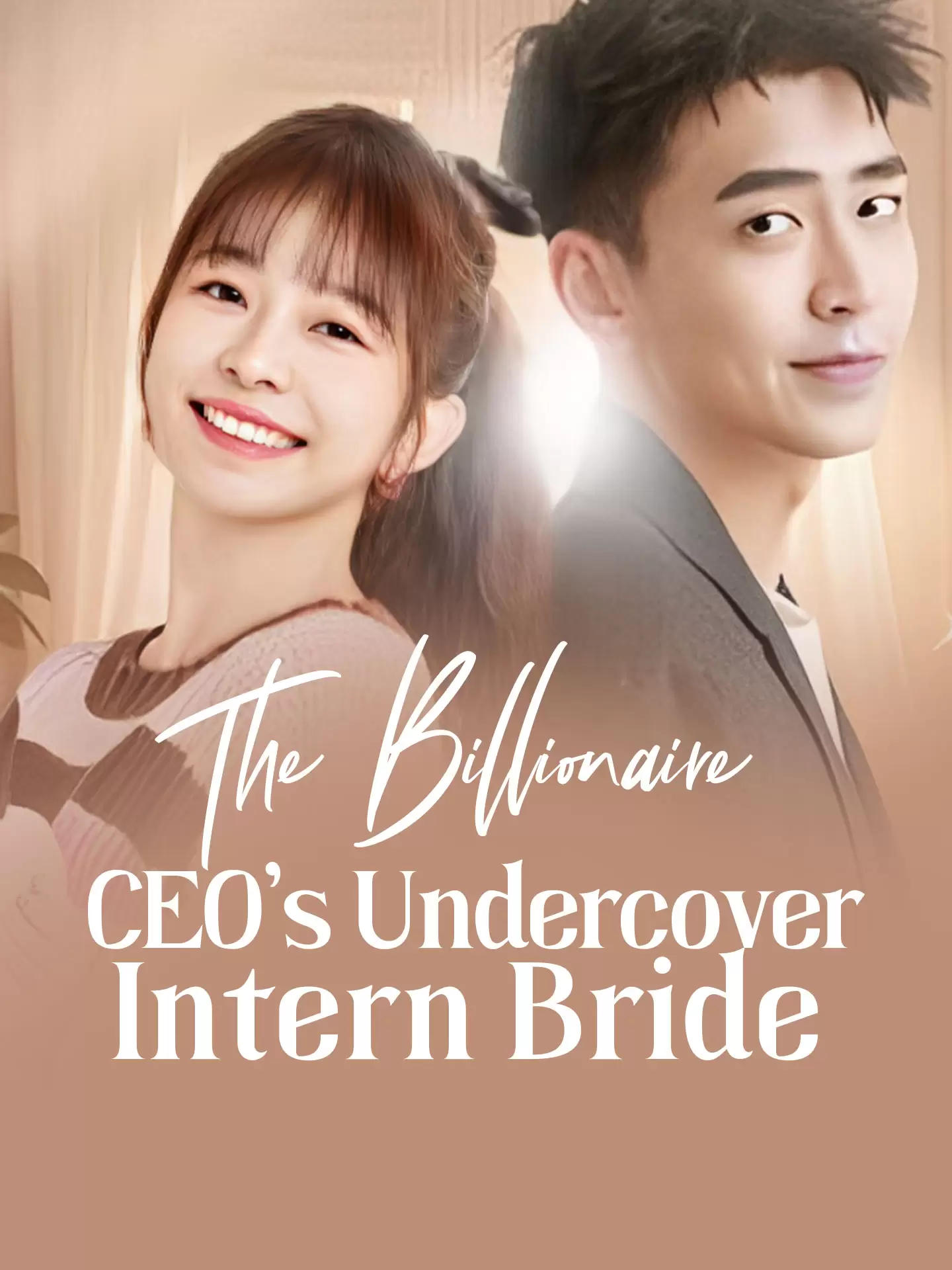 The Billionaire CEO's Undercover Intern Bride