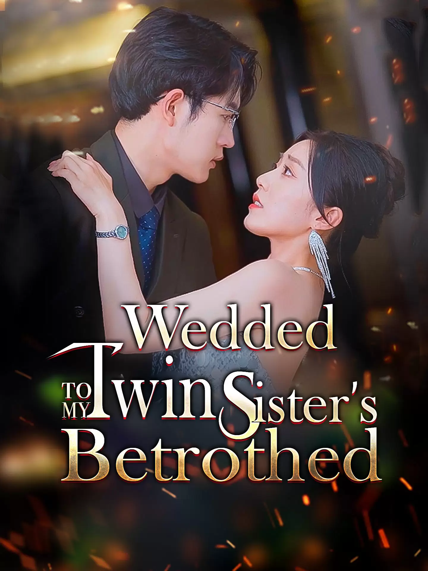 Wedded to My Twin Sister's Betrothed