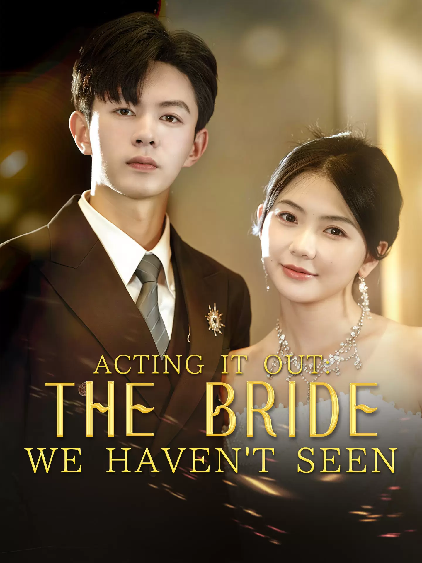 Acting It Out: The Bride We Haven't Seen