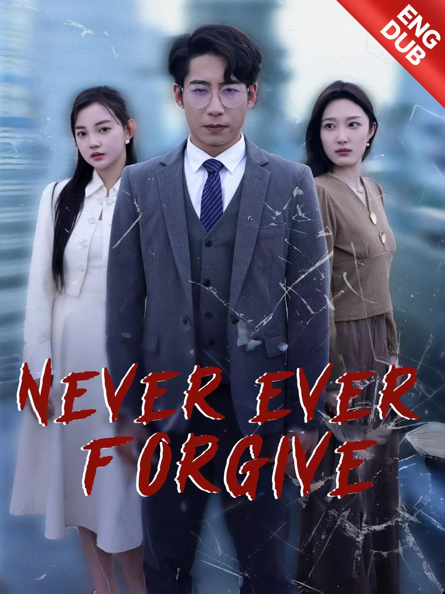 [ENG DUB] Never Ever Forgive