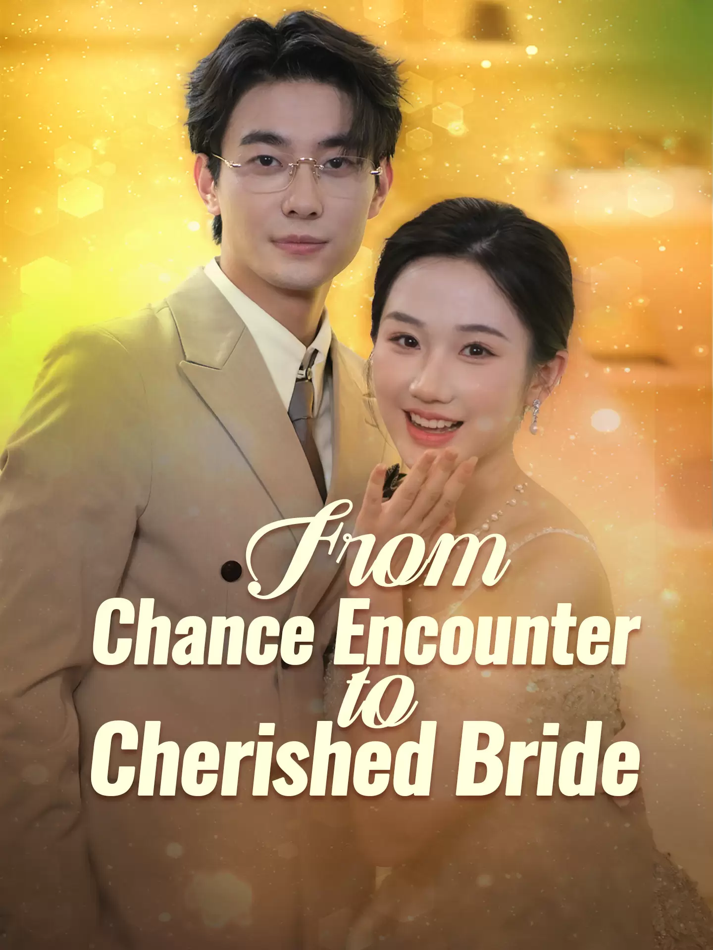 From Chance Encounter to Cherished Bride